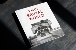 this-brutal-world-phaidon-book-review-149541