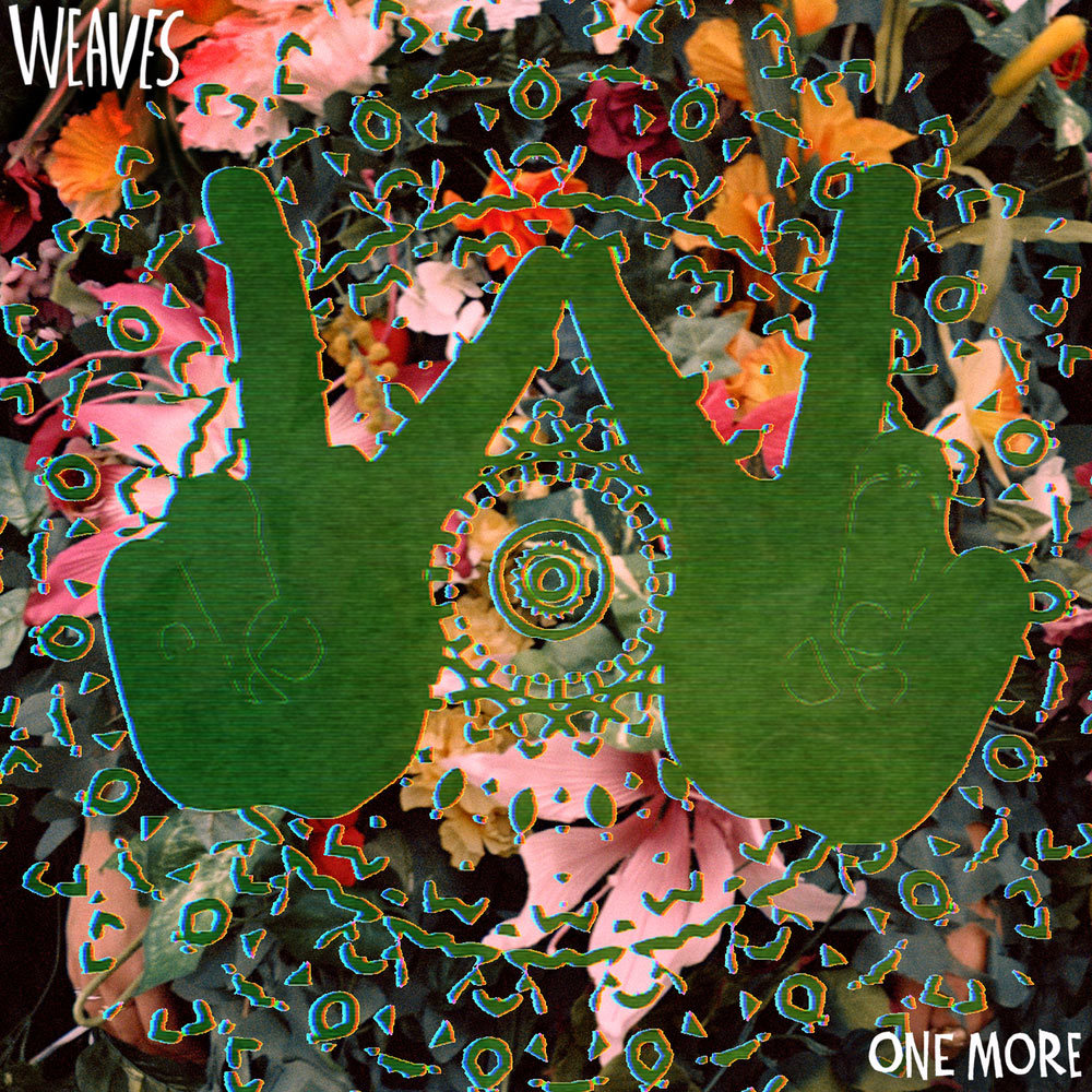 weaves-one-more-01-149610