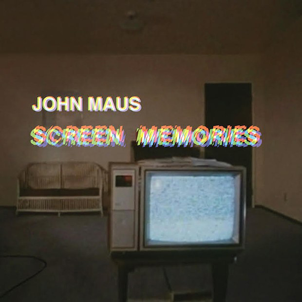 john-maus-screen-memories-157770