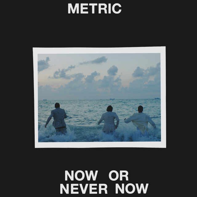 metric-now-or-never