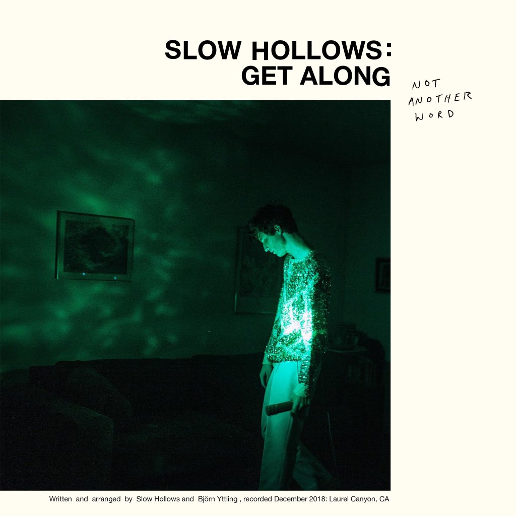 slow-hollows-get-along