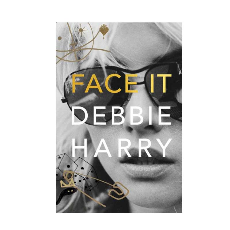 face-it-debbie-harry