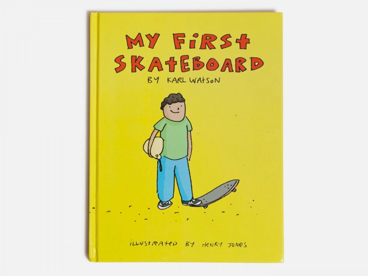 洋書 Made for skate FIRST EDITION 絶版 My First Skateboard Book - COOL HUNTING®