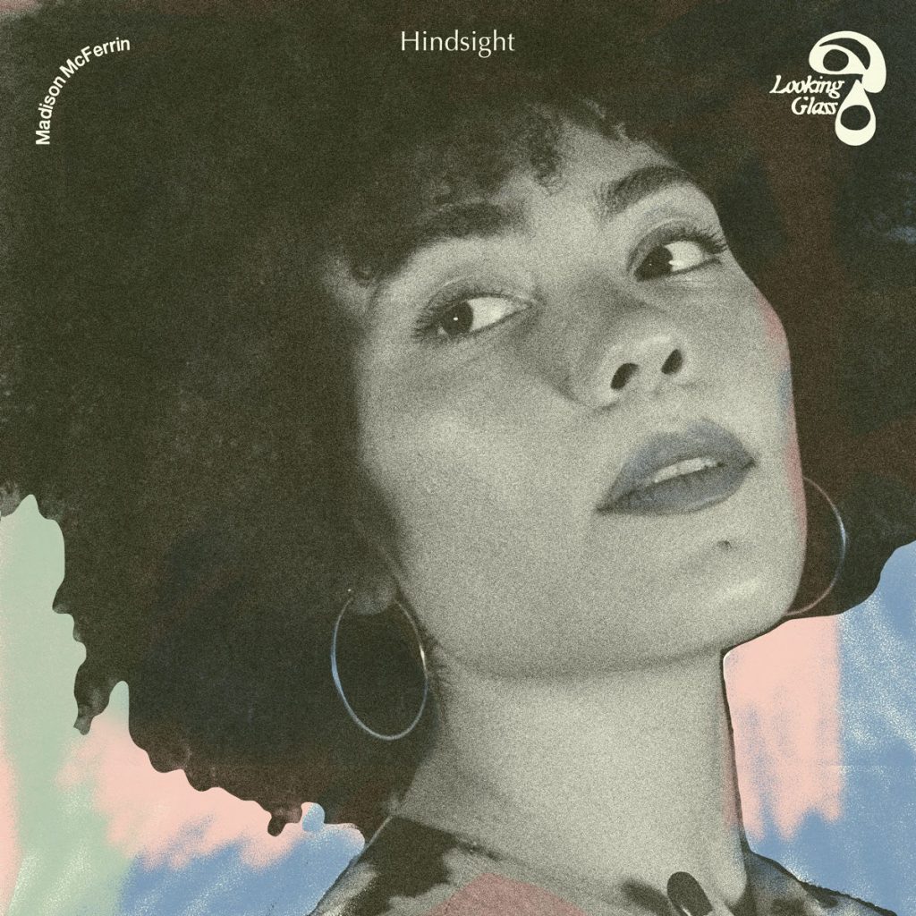 madison-mcferrin-hindsight