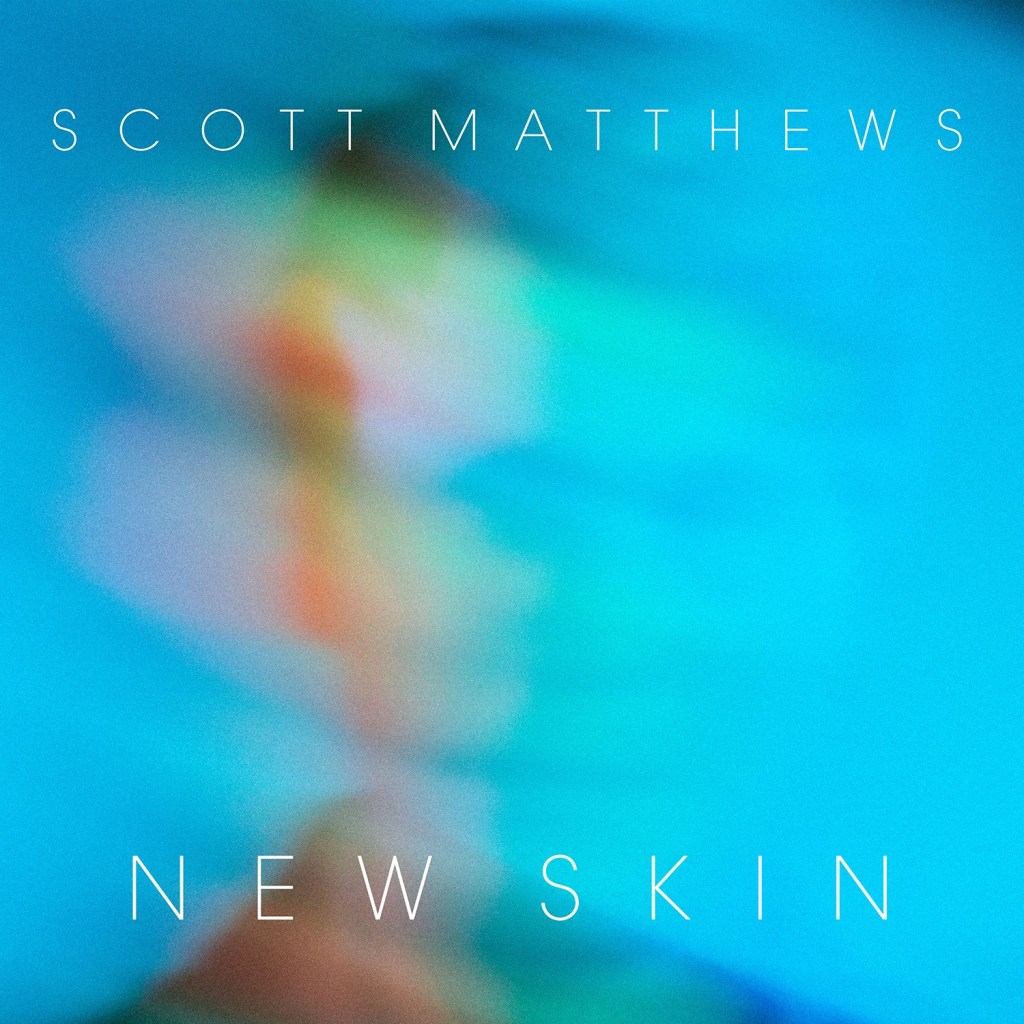 scott-matthews-newskinsingleartwork