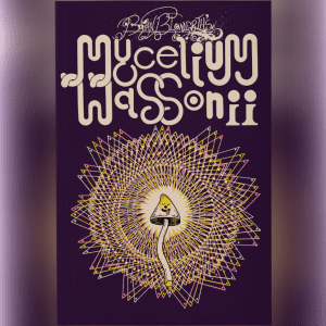 The cover of Brian Blomerth's Mycelium Wassonii book is purple with a graphic cover