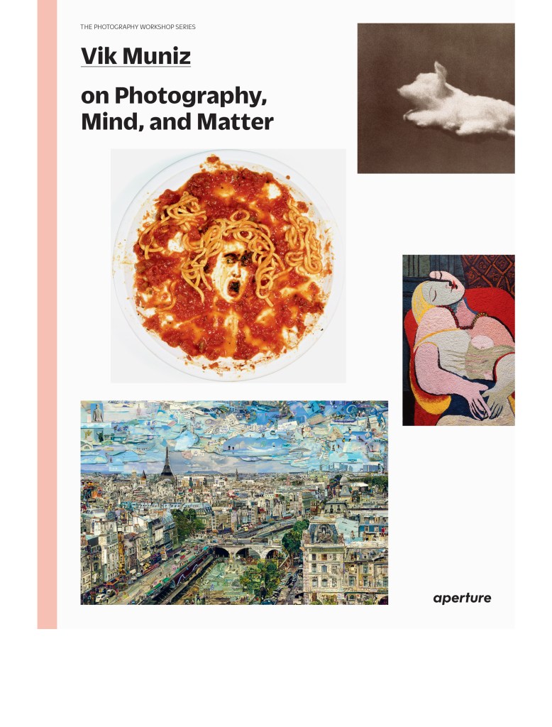 Vik Muniz on Photography, Mind, and Matter book cover